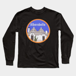 Trulli Houses Alberobello Bari Trullo Italy Long Sleeve T-Shirt